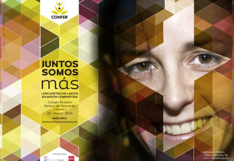cartel de Juntos Somos Más I Encuentro de Laicos en misión compartida organizado por CONFER 22 marzo 2014