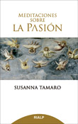 Meditaciones sobre la Pasión, Susanna Tamaro, RIALP