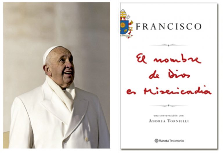 El nombre de Dios es Misericordia, primer libro-entrevista del papa Francisco en conversación con el periodista Andrea Tornielli en Planeta Testimonio publicado en enero de 2016