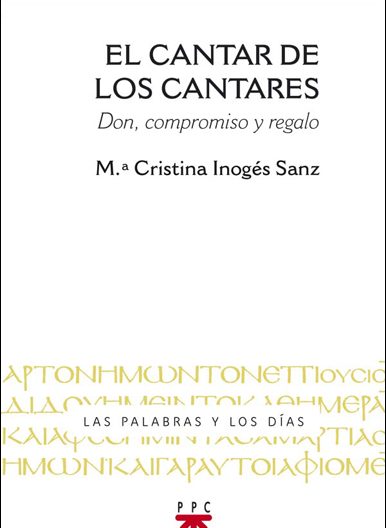 El cantar de los cantares, libro de Cristina Inogés, PPC