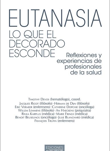 Eutanasia. Lo que el decorado esconde, libro de Sígueme